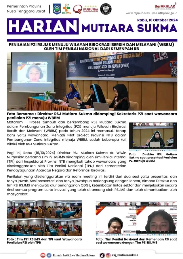 PENILAIAN PZI RSJMS MENUJU WILAYAH BIROKRASI BERSIH DAN MELAYANI ( WBBM ) OLEH TIM PENILAI NASIONAL DARI KEMENPAN RB